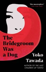 The Bridegroom Was a Dog