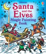 Santa and the Elves Magic Painting Book