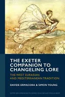 The Exeter Companion to Changeling Lore