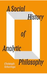 A Social History of Analytic Philosophy