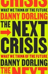 The Next Crisis