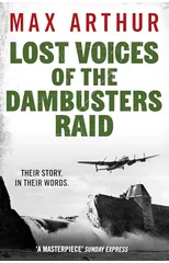 Lost Voices of the Dambusters Raid