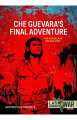 Che Guevara's Final Adventure