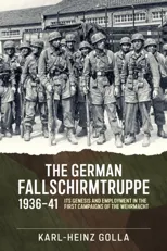The German Fallschirmtruppe 1936-41