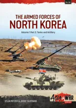 The Armed Forces of North Korea Volume 1 Part 2