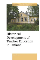 Historical Development of Teacher Education in Finland