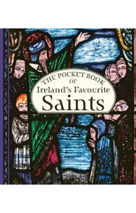 The Pocket Book of Ireland's Favourite Saints