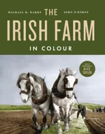 The Irish Farm in Colour