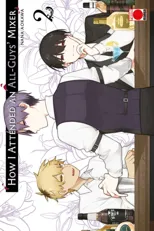 How I Attended An All-Guys' Mixer Volume 2