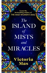 The Island of Mists and Miracles