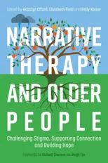 Narrative Therapy and Older People