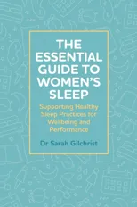 The Essential Guide to Women’s Sleep