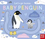 Let's Go Home, Baby Penguin