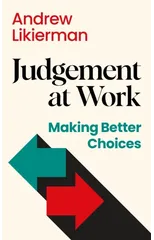 Judgement at Work
