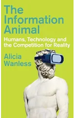 The Information Animal