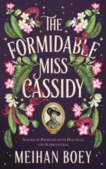 The Formidable Miss Cassidy