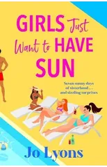 Girls Just Want to Have Sun