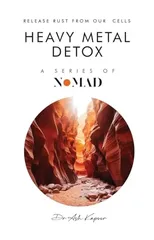 Heavy Metal Detox