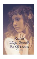 Kestrel Wisps Beneath the Elf Crown