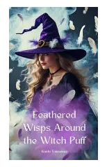 Feathered Wisps Around the Witch Puff