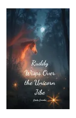 Ruddy Wisps Over the Unicorn Jibe
