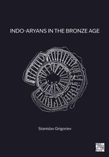 Indo-Aryans in the Bronze Age