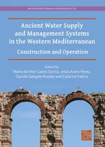 Ancient Water Supply and Management Systems in the Western Mediterranean
