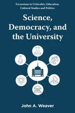 Science, Democracy, and the University