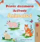 First Picture Dictionary - Animals (Spanish Children's Book)