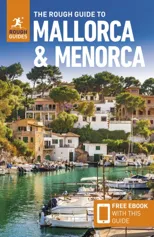 The Rough Guide to Mallorca and Menorca