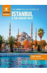 The Mini Rough Guide to Istanbul and the Aegean Coast