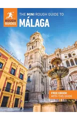 The Mini Rough Guide to Malaga