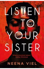 Listen to Your Sister