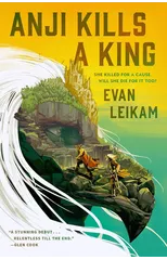 The Rising Tide - Anji Kills a King