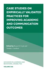 Case Studies on Empirically Validated Practices for Improving Academic and Communication Outcomes
