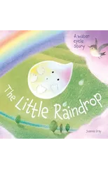 The Little Raindrop - A water cycle story