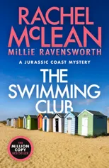 The Swimming Club (A Jurassic Coast Mystery)