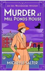 Murder at Mill Ponds House