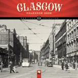 Glasgow Heritage Wall Calendar 2026 (Art Calendar)