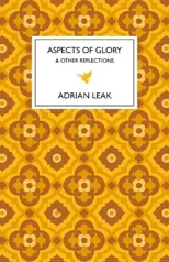 Aspects of Glory
