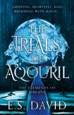 The Trials of Aqouril