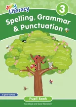 Spelling, Grammar & Punctuation Pupil Book 3