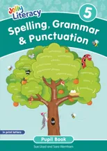 Spelling, Grammar & Punctuation Pupil Book 5