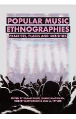 Popular Music Ethnographies