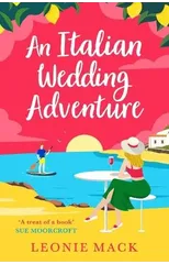 An Italian Wedding Adventure
