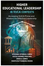 Higher Educational Leadership in VUCA Contexts