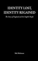 Identity Lost, Identity Regained