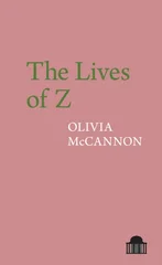 The Lives of Z