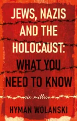 Jews, Nazis and the Holocaust
