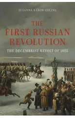 The First Russian Revolution